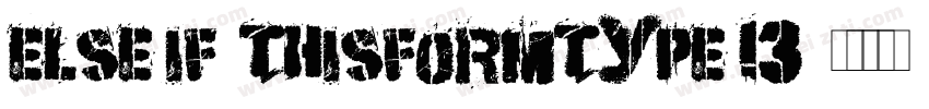 else if (thisformtype 13)字体转换
